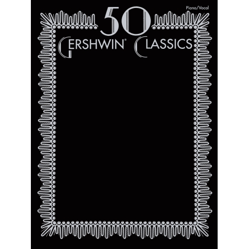 50 Gershwin Classics