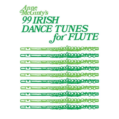 99 Irish Dance Tunes for Flute