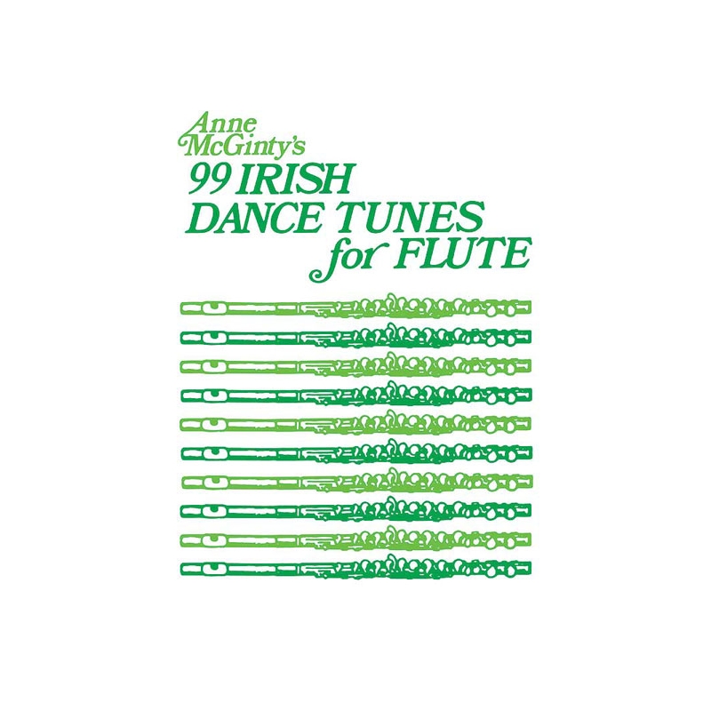 99 Irish Dance Tunes for Flute