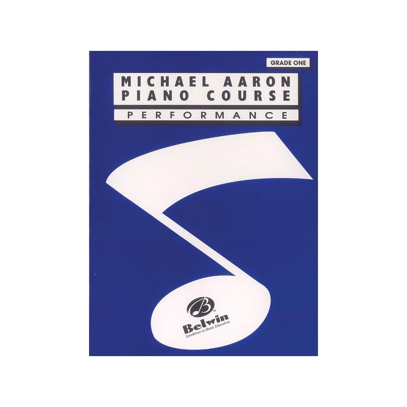 Michael Aaron Piano Course: Performance, Grade 1