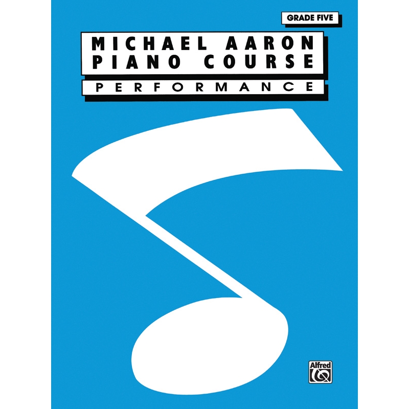 Michael Aaron Piano Course: Performance, Grade 5