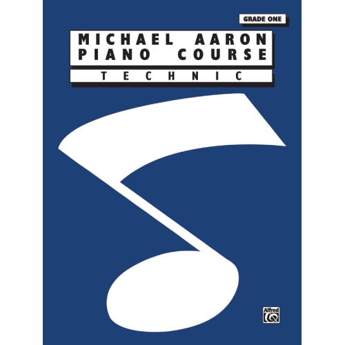 Michael Aaron Piano Course: Technic, Grade 1