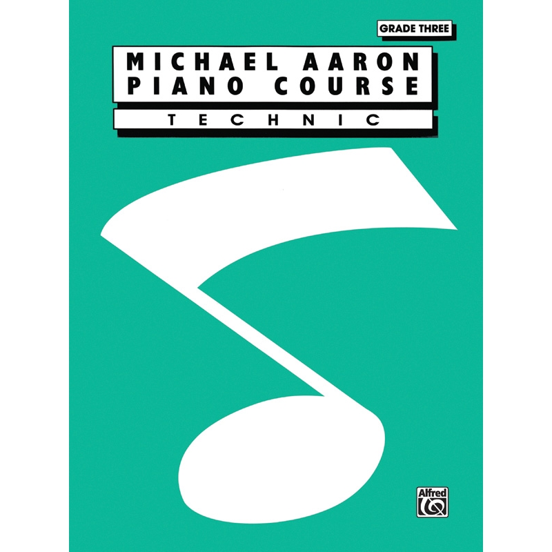 Michael Aaron Piano Course: Technic, Grade 3