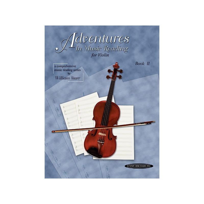 Adventures in Music Reading for Violin
