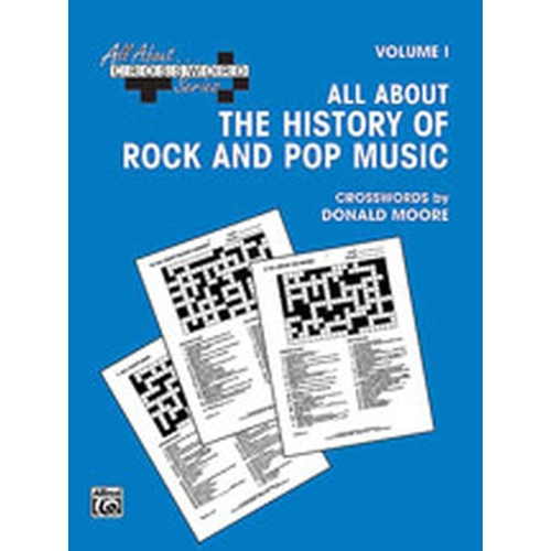 All About . . . Crossword Series, Volume I -- All About the History of Rock and Pop Music