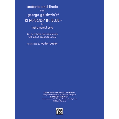 Gershwin, George - Rhapsody in Blue, Andante and Finale from