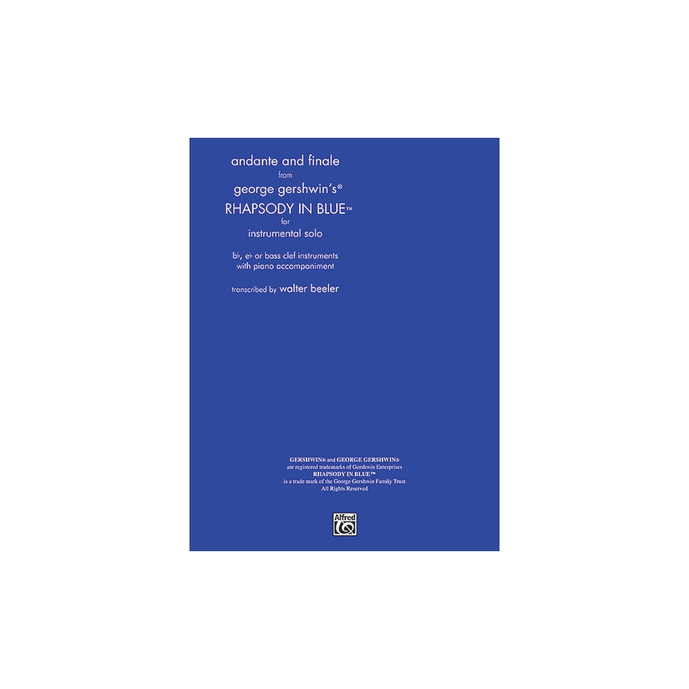 Gershwin, George - Rhapsody in Blue, Andante and Finale from