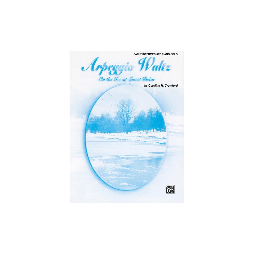 Crawford, Caroline H. - Arpeggio Waltz (On the Ice at Sweet Briar)