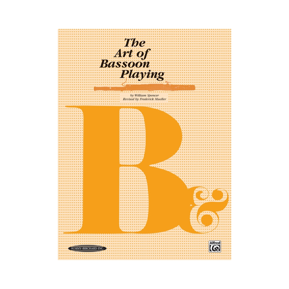 Spencer & Muller - The Art of Bassoon Playing