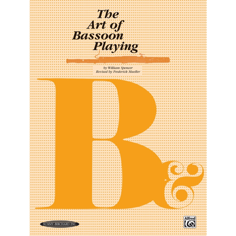 Spencer & Muller - The Art of Bassoon Playing