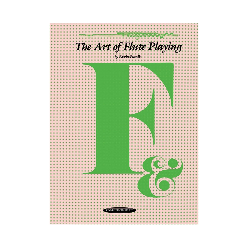 Putnik, Edwin - The Art of Flute Playing