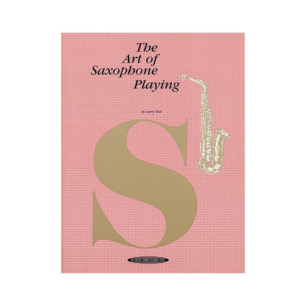 The Art of Saxophone Playing