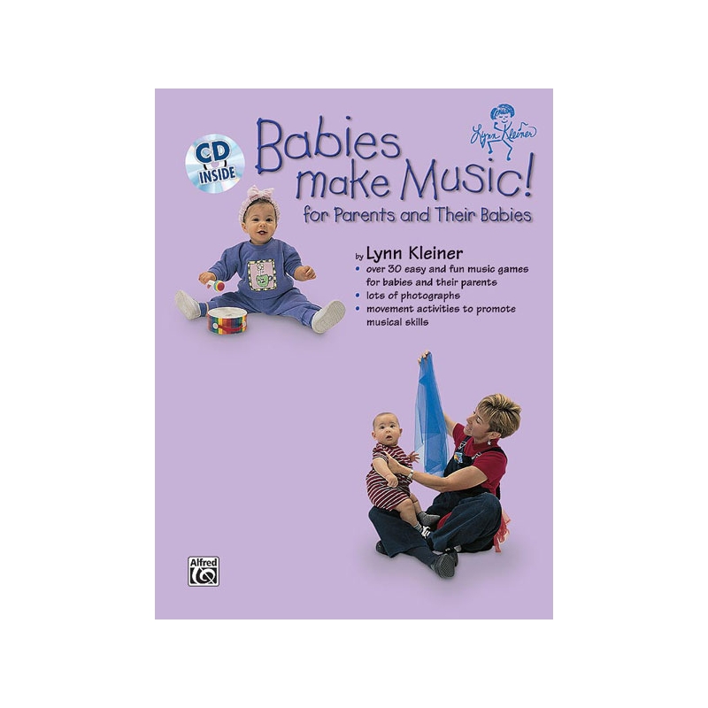 Kleiner, Lynn - Kids Make Music Series: Babies Make Music!
