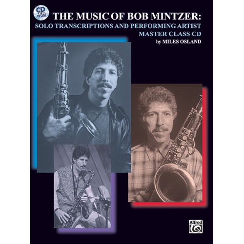 The Music of Bob Mintzer:...