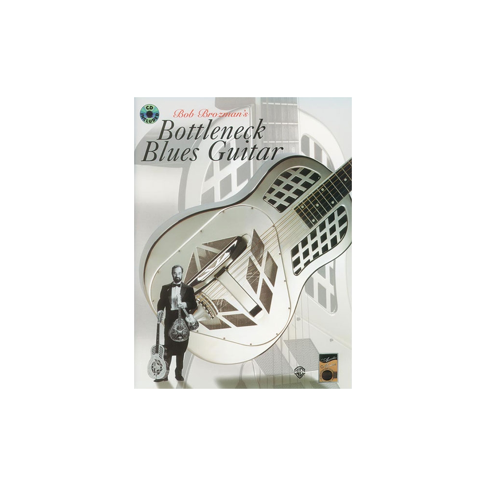Acoustic Masters Series: Bob Brozman's Bottleneck Blues Guitar