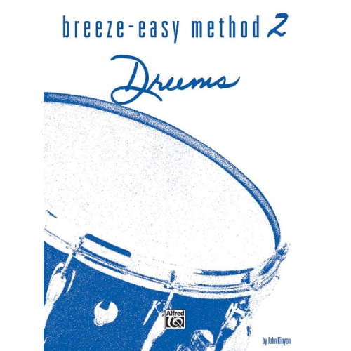 Breeze-Easy Method for Drums, Book II