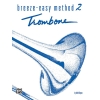 Breeze-Easy Method for Trombone or Baritone, Book II