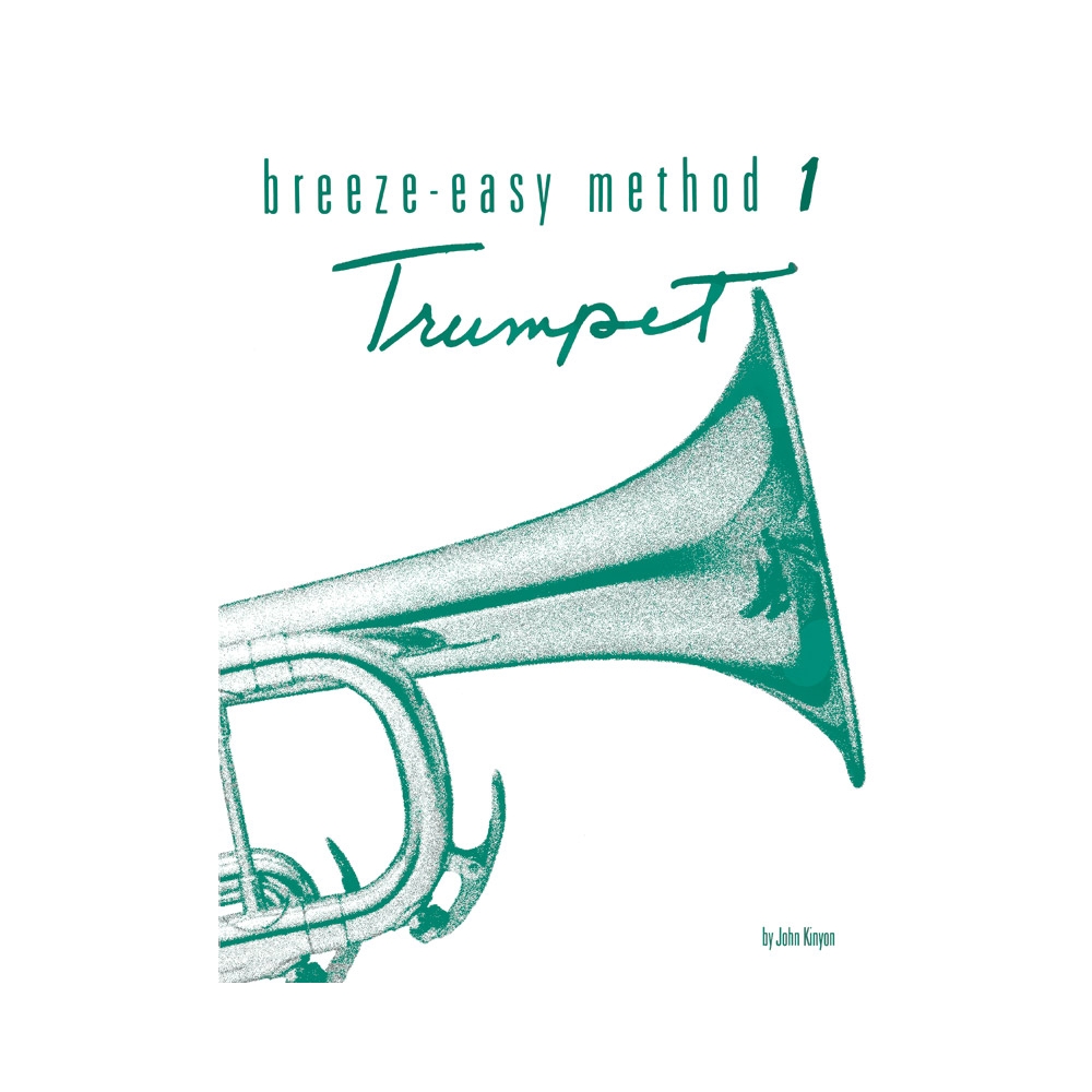 Kinyon, John - Breeze-Easy Method for Trumpet (Cornet), Book I