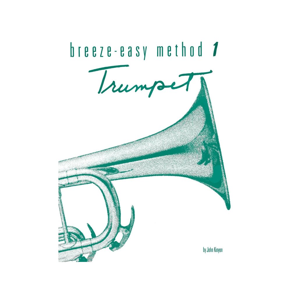 Breeze-Easy Method for Trumpet (Cornet), Book I