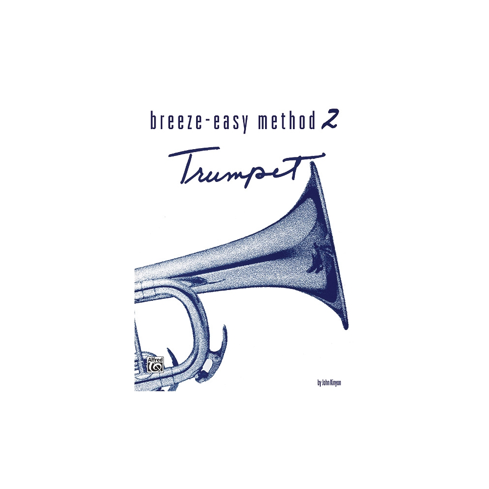Breeze-Easy Method for Trumpet (Cornet), Book II