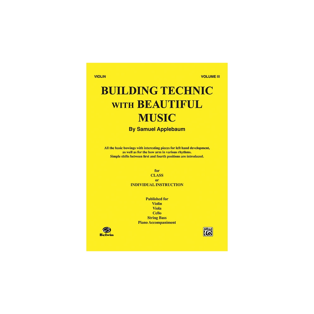 Applebaum, Samuel - Building Technic With Beautiful Music, Book III