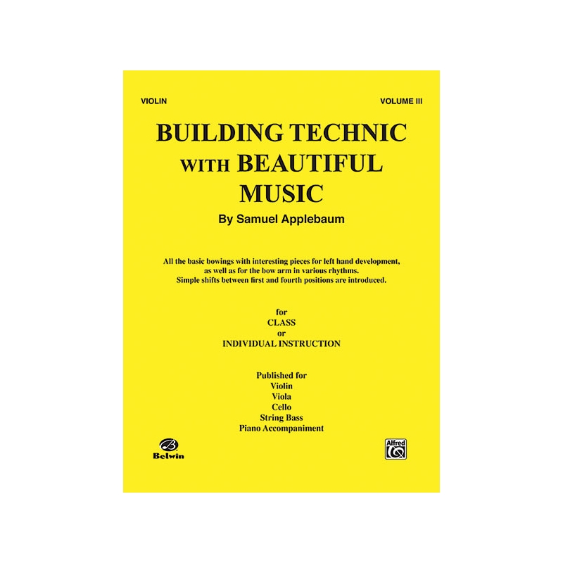 Applebaum, Samuel - Building Technic With Beautiful Music, Book III