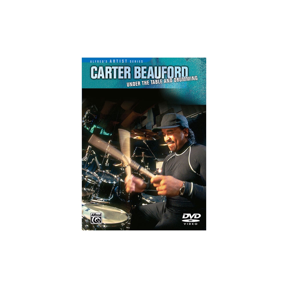 Carter Beauford: Under the Table and Drumming