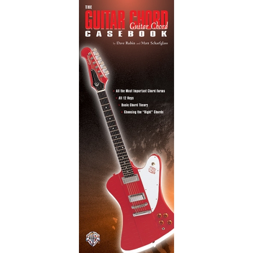 Guitar Casebook Series: The Guitar Chord Casebook