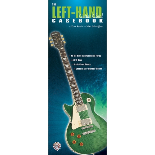 Guitar Casebook Series: The Left-Hand Guitar Chord Casebook