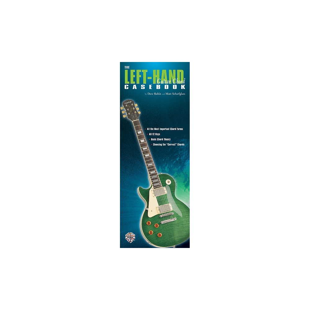 Guitar Casebook Series: The Left-Hand Guitar Chord Casebook