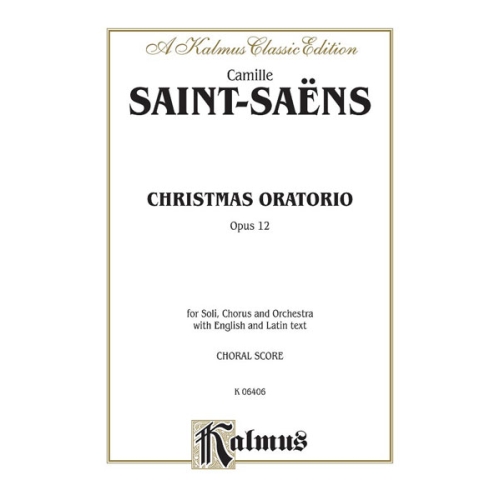Christmas Oratorio, Opus 12