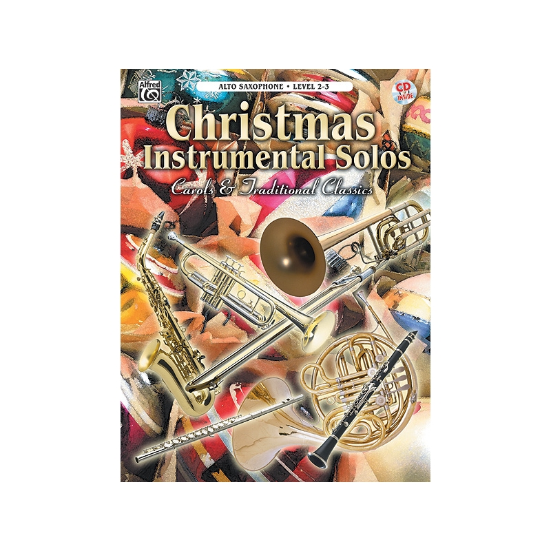 Christmas Instrumental Solos: Carols & Traditional Classics