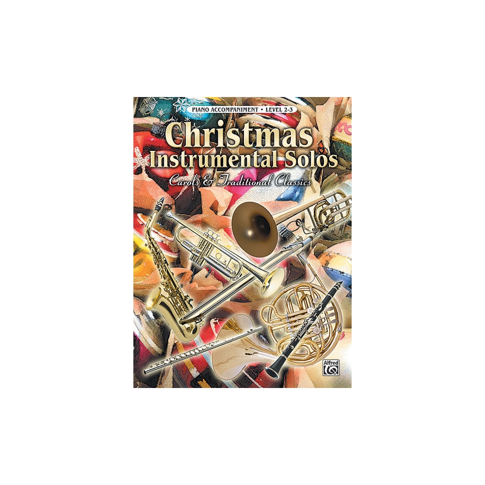 Christmas Instrumental Solos: Carols & Traditional Classics