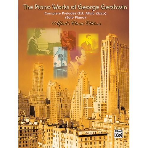 The Complete Gershwin Preludes for Piano