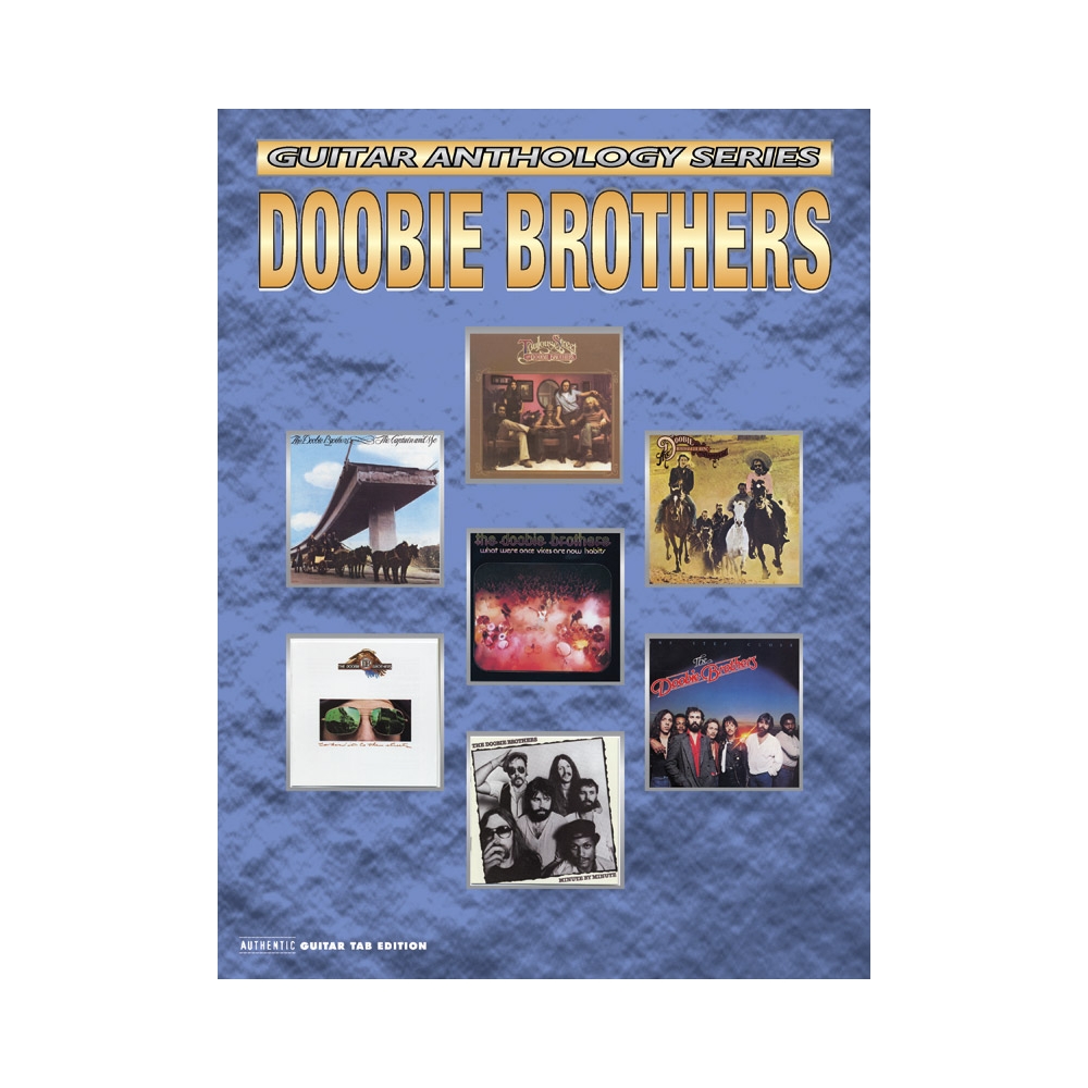 The Doobie Brothers: Guitar Anthology Series