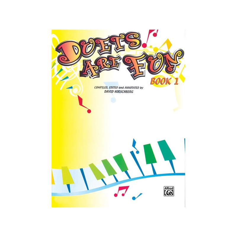 Hirschberg, David - Duets Are Fun, Book 1