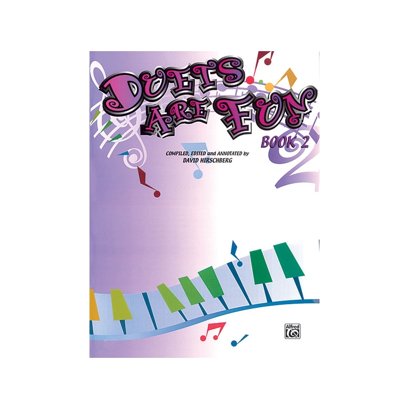 Hirschberg, David - Duets Are Fun, Book 2