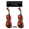 Barlow, Betty - Easy Baroque Duets for Violin