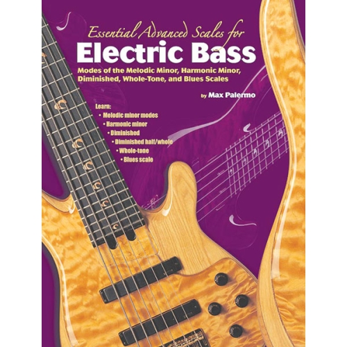 Palermo, Max - Essential Advanced Scales for Electric Bass