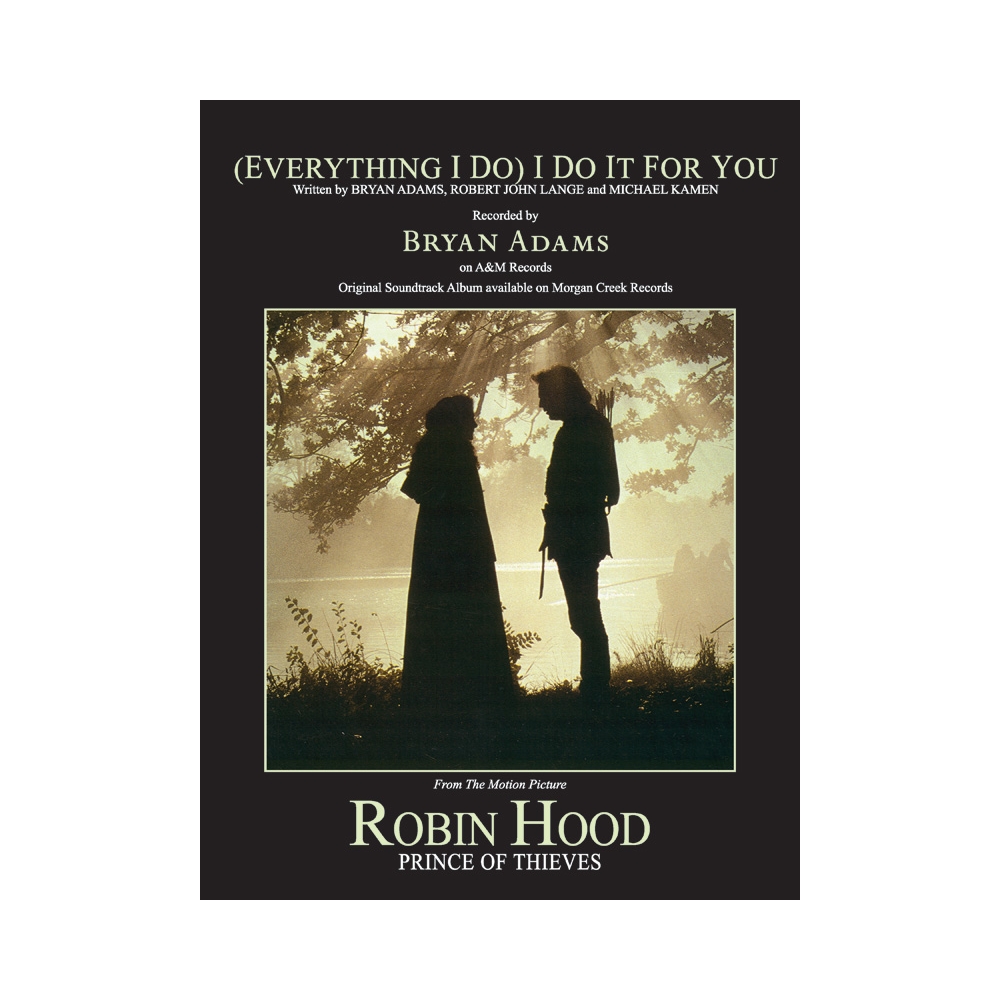 Adams, Bryan - (Everything I Do) I Do It for You