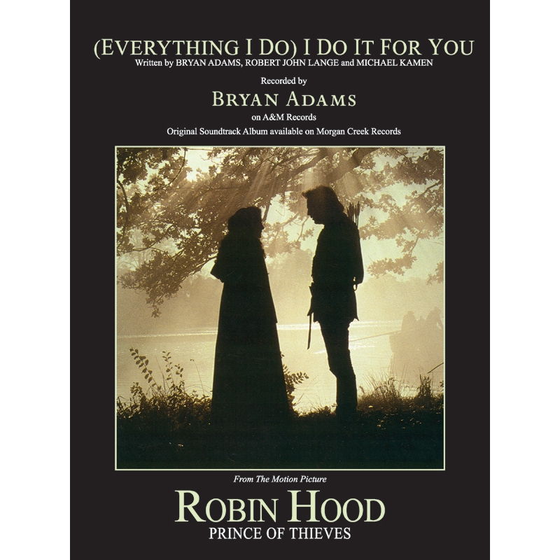 Adams, Bryan - (Everything I Do) I Do It for You