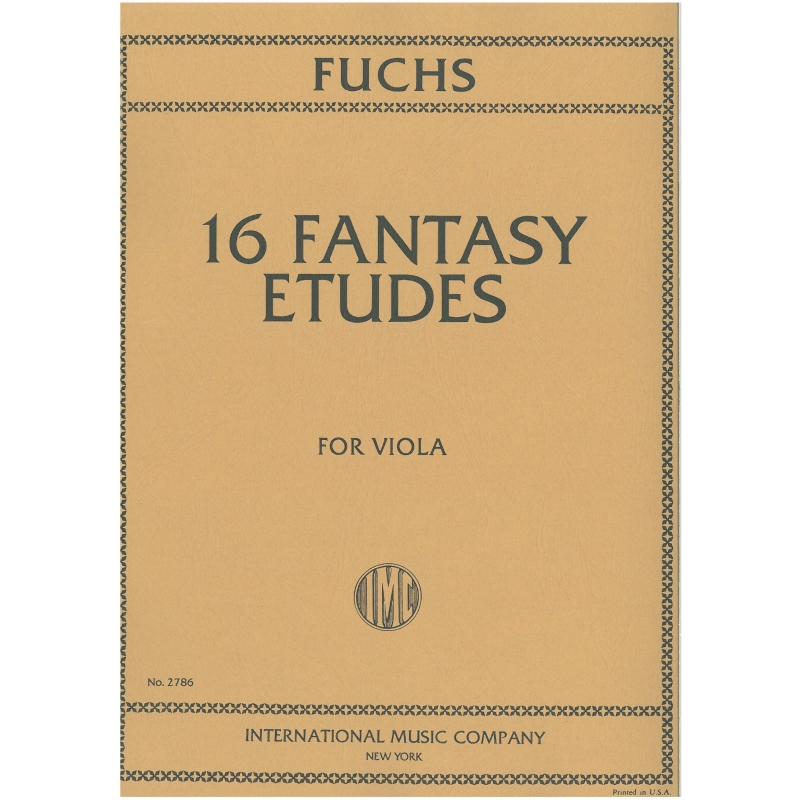 Fuchs, Lillian - 16 Fantasy Etudes 