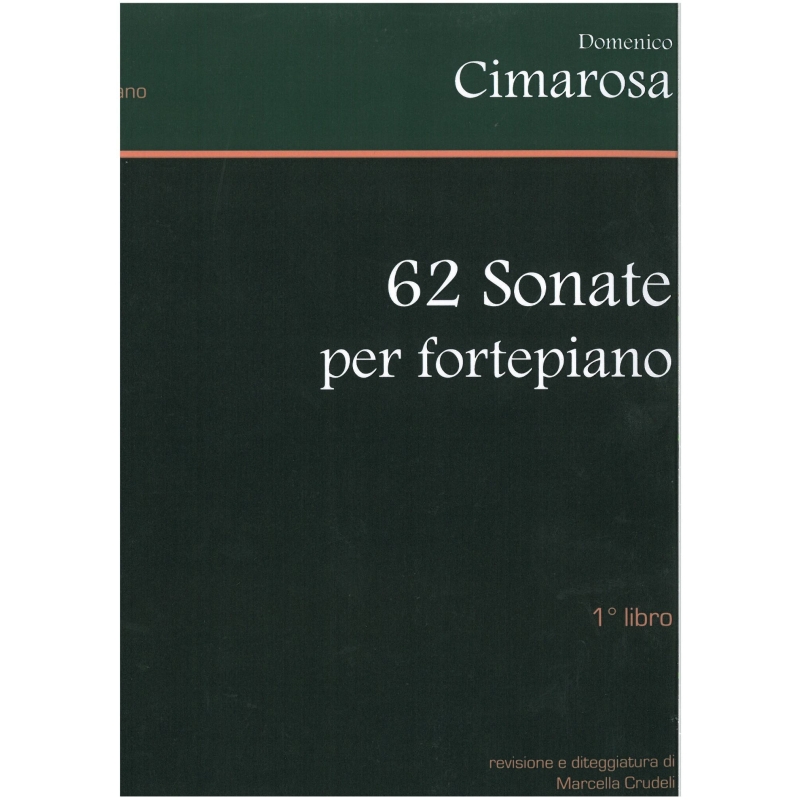 Cimarosa, Domenico - 62 Sonatas, Book 1