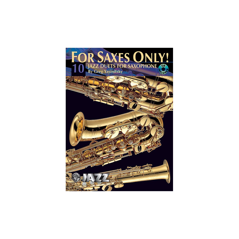 For Saxes Only! (10 Jazz Duets for Saxophone)