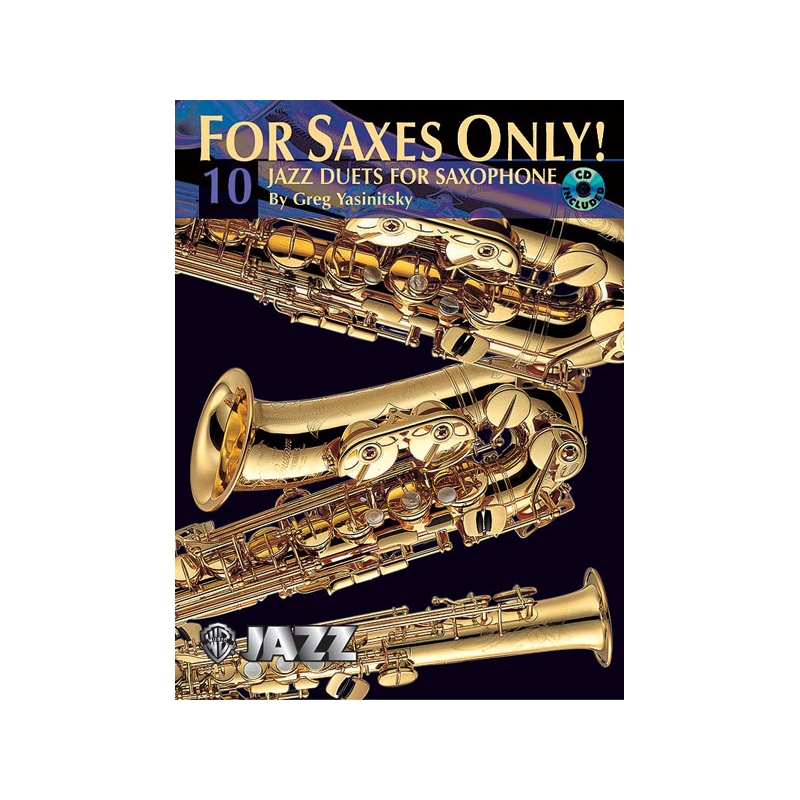 For Saxes Only! (10 Jazz Duets for Saxophone)