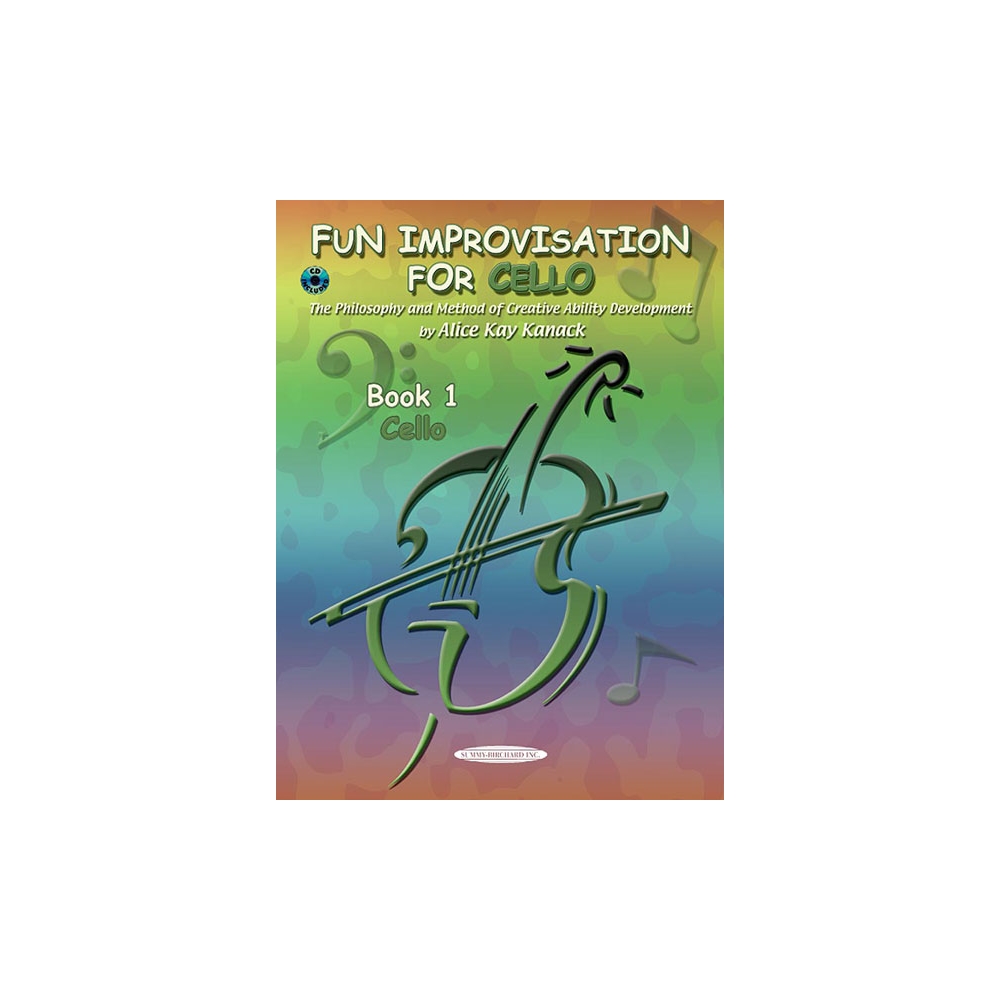 Kanack, Alice Kay - Fun Improvisation for Cello
