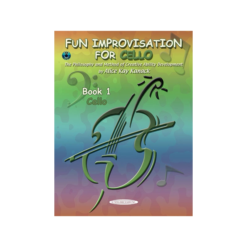 Kanack, Alice Kay - Fun Improvisation for Cello