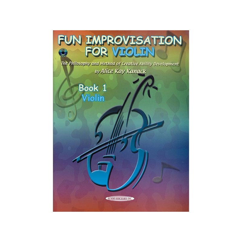 Kanack, Alice Kay - Fun Improvisation for Violin