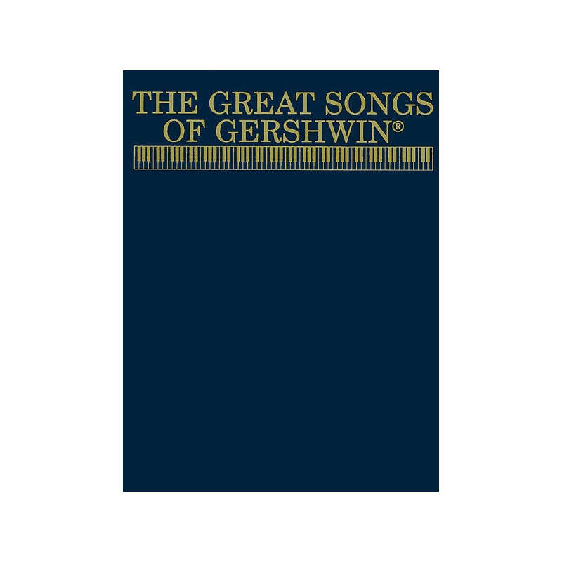Gershwin, George - Great Songs Of