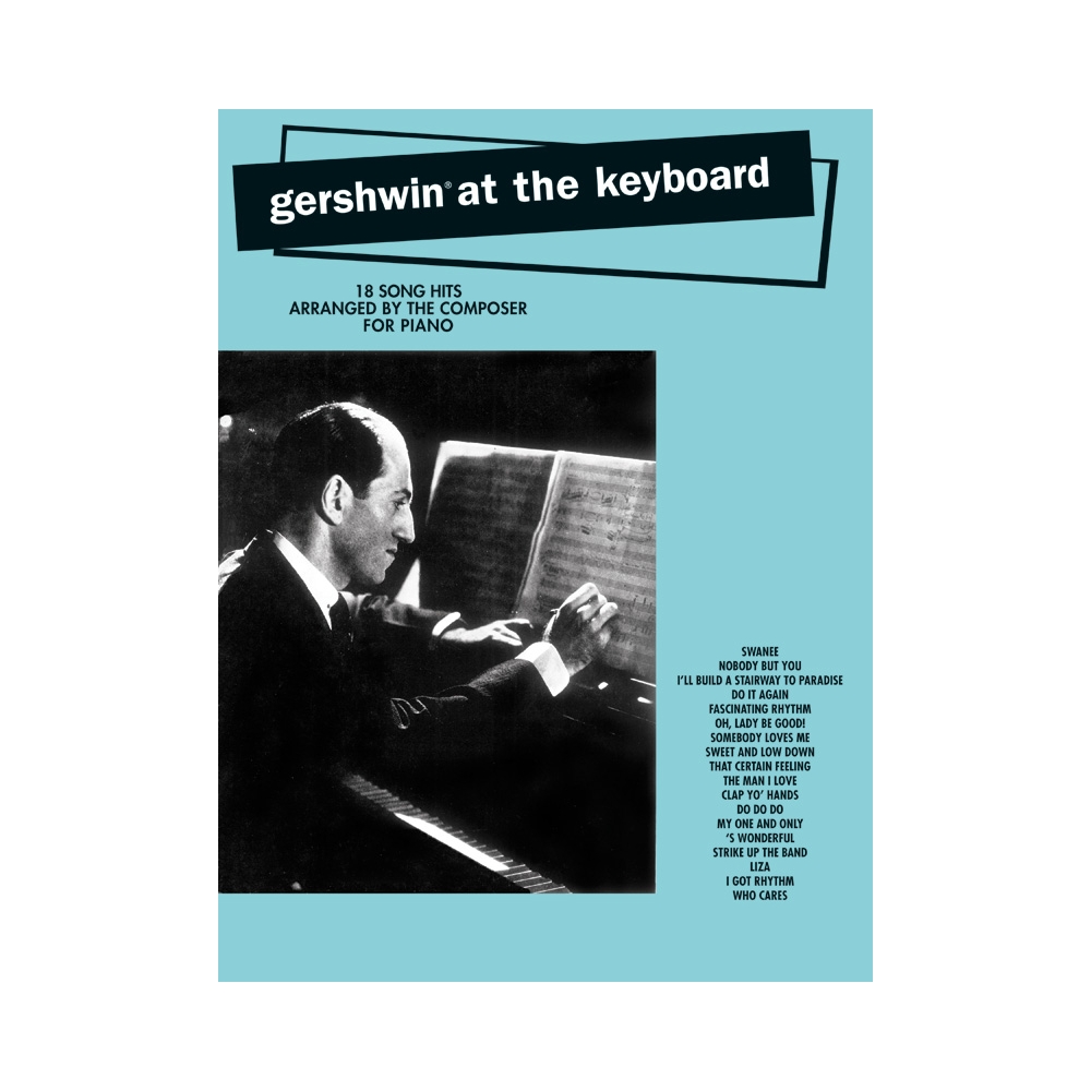 Gershwin at the Keyboard